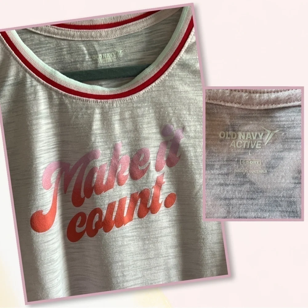 Old Navy active, size L tank. Light pink “Make it Count” graphic. - Picture 3 of 3